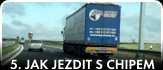 Jak jezdit s nachipovan�m autem